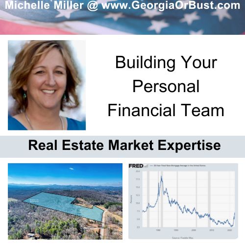 Michelle Miller is Your Real Estate Market Expert-Building Your Personal Financial Team